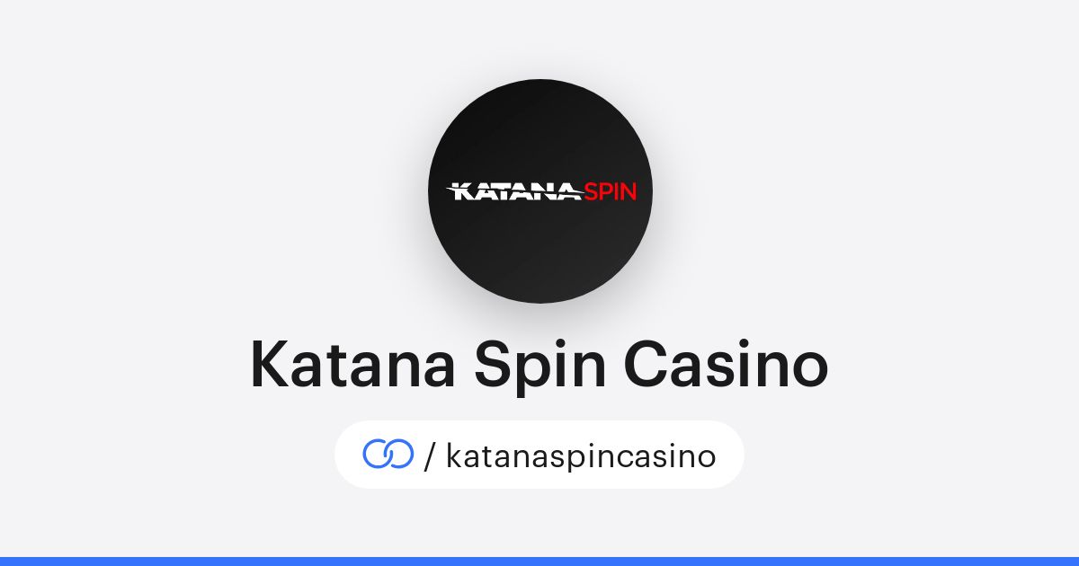 Discover the Excitement of Katana Spin Casino Online Games Discover the Excitement of Katana Spin Casino Online Games
